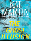 The Ghost Illusion